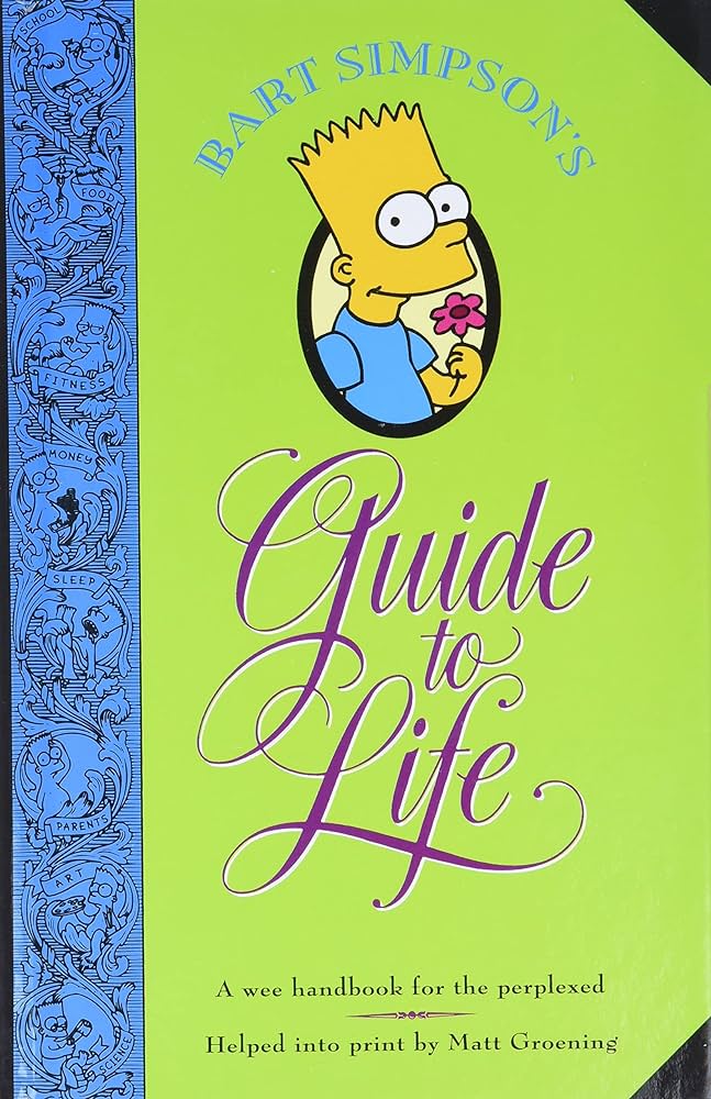 Bart-Simpsons-Guide-to-Life-by-Matt-Groening