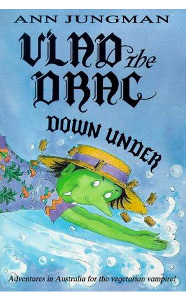 Vlad-The-Drac-Down-Under-by-Ann-Jungman