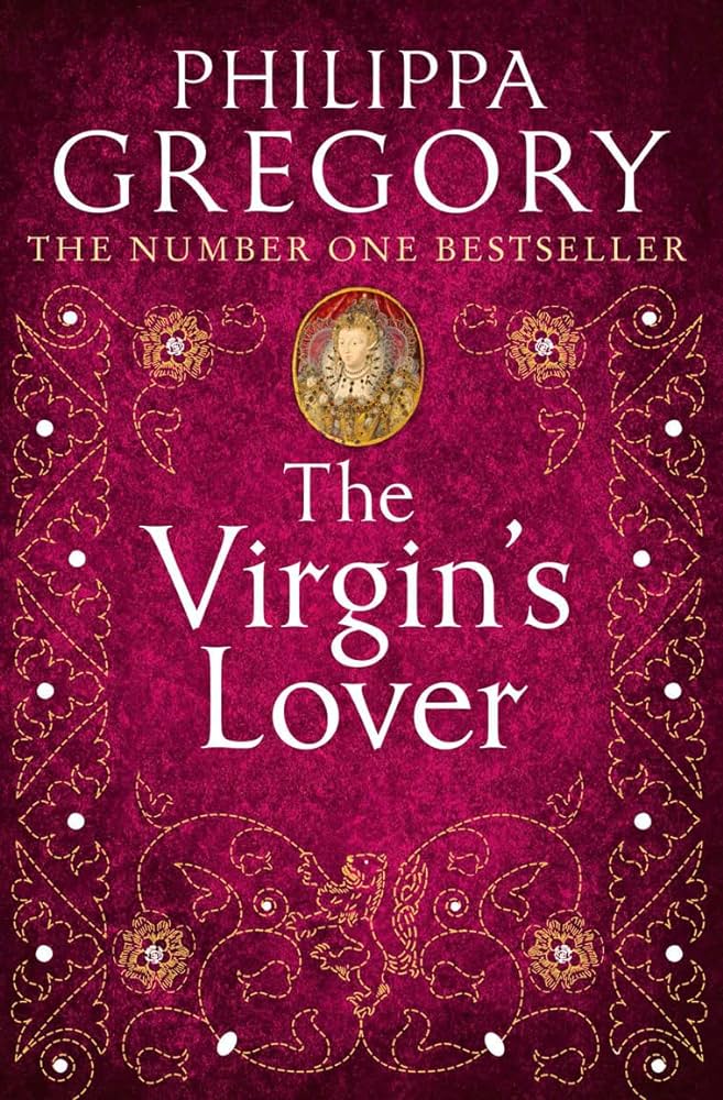 The-Virgins-Lover-by-Philippa-Gregory-
