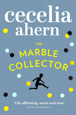 The-Marble-Collector-by-Cecelia-Ahern