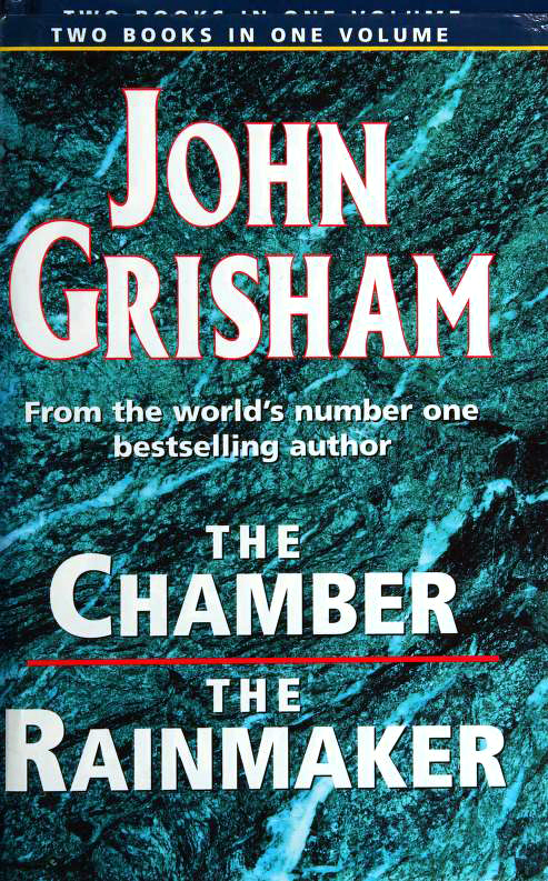 The-Chamber-And-The-Rainmaker-by-John-Grishm