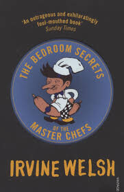 The-Bedroom-Secrets-Of-The-Master-Chefs-by-Irvene-Welsh