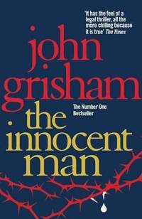The-Innocent-Man-by-John-Grishm