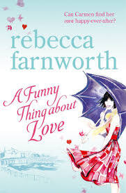A-Funny-Thing-About-Love-by-Rebecca-Farnworth