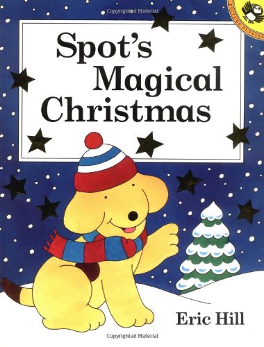 Spots-Magical-Christmas-by-Eric-Hill