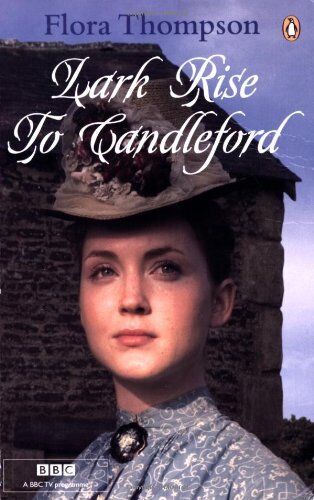 Lark-Rise-To-Candleford-by-Flora-Thompson