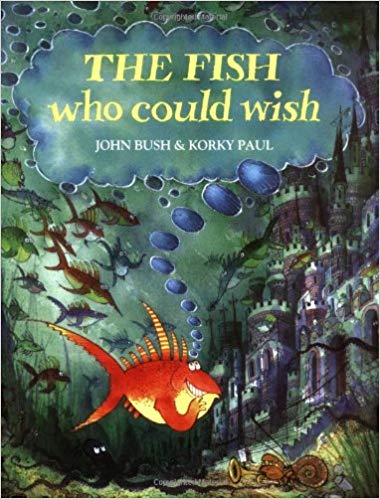 The-Fish-Who-Could-Wish-by-John-Bush