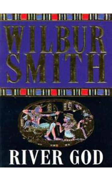 River-God-The-Egyptian-Novels-by-Wilbur-Smith
