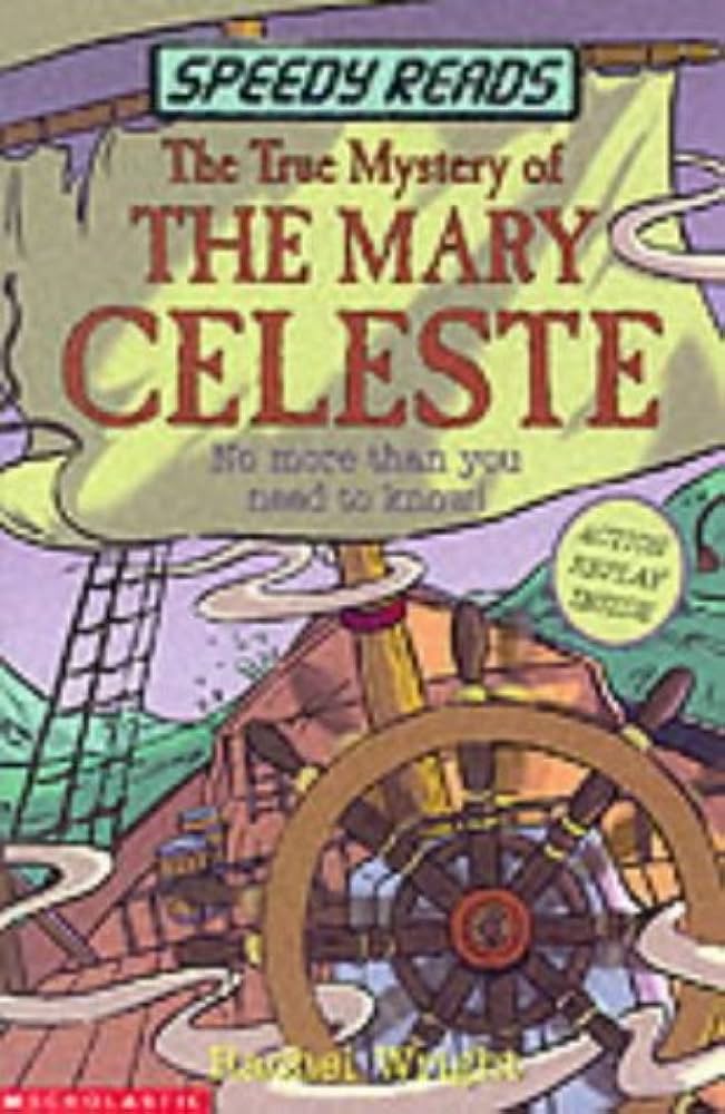 The-True-Mystery-of-the-Mary-Celeste-by-Rachel-Wright