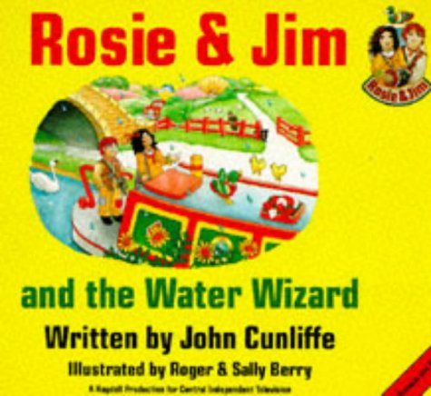 Rosie--Jim-and-the-Water-Wizard-by-John-Cunliffe