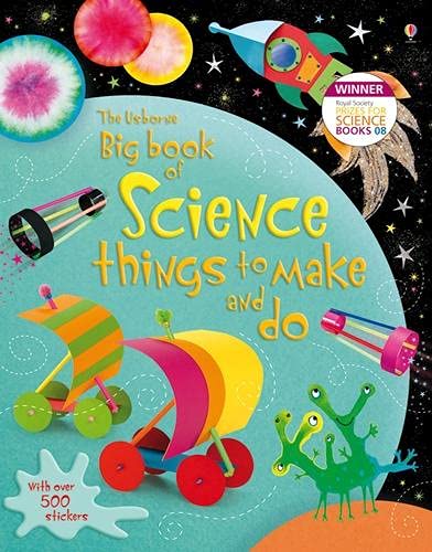 Big-Book-of-Science-Things-to-Make-and-Do-by-Rebecca-GilpinLeonie-PrattFiona-Watt
