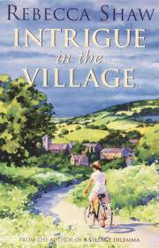 Intrigue-In-The-Village-Turnham-Malpas-by-Rebecca-Shaw