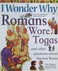 I-Wonder-why-Romans-Wore-Togas-and-Other-Questions-about-Ancient-Rome-by-Fiona-Macdonald