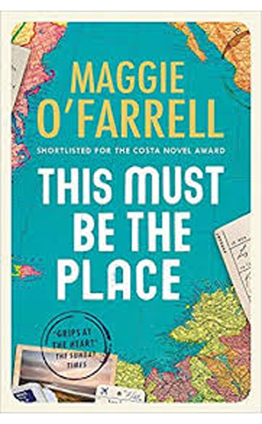 This-Must-Be-the-Place-by-Maggie-OFarrell