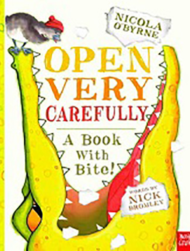 Open-Very-Carefully--A-Book-With-Bite-by-Nick-Bromley