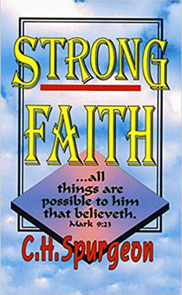 Strong-Faith-by-C-H-Spurgeon
