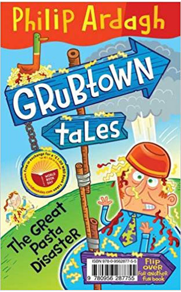 Grubtown-Tales-The-Great-Pasta-Disaster-by-Philip-Ardagh