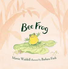 Bee-Frog-by-Martin-Waddell
