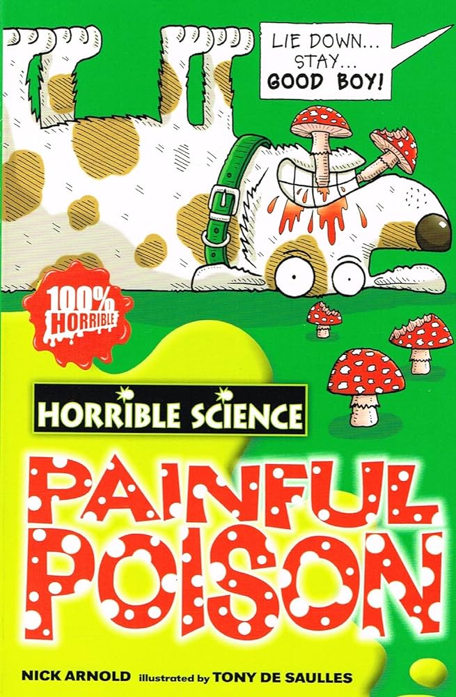 Painful-Poison-Horrible-Science--by-Nick-Arnold