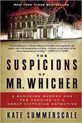 The-Suspicions-of-Mr-Whicher--by-Kate-Summerscale