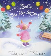 Bella-Gets-Her-Skates-on-by-Ian-Whybrow