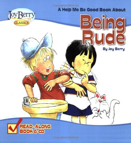 A-Help-Me-Be-Good-Book-about-Being-Rude-by-Joy-Berry