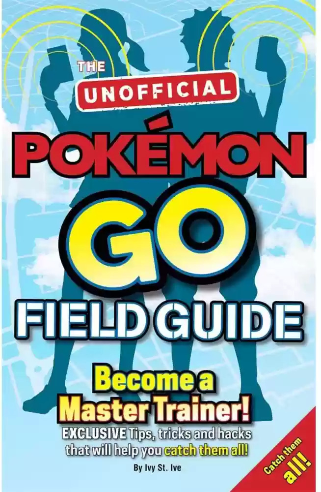 Pokemon-Go-the-Unofficial-Field-Guide-by-Casey-Halter