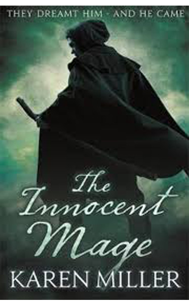 The-Innocent-Mage-by-Karen-Miller