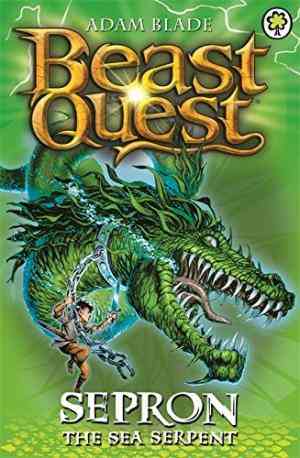 Beast-Quest-Sepron-the-Sea-Serpent-by-Adam-Blade