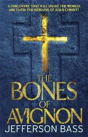 The-Bones-of-Avignon-by-Jefferson-Bass