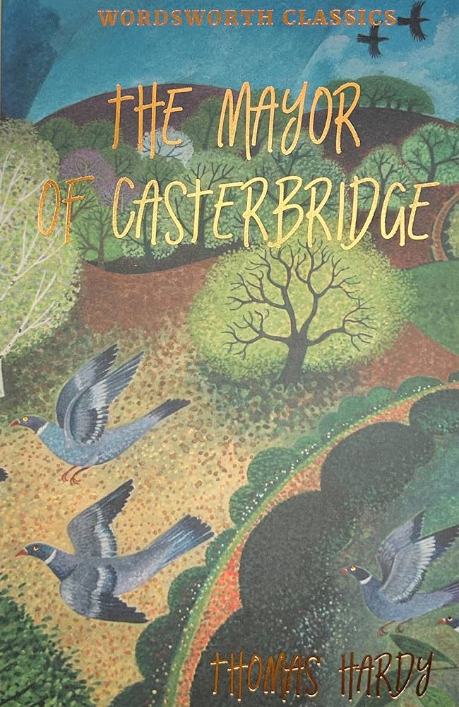The-Mayor-Of-Casterbridge-Wordsworth-Classics-by-Thomas-Hardy
