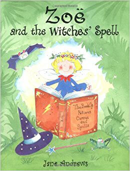 Zoe-And-The-Witches-Spell-by-Jane-Andrews