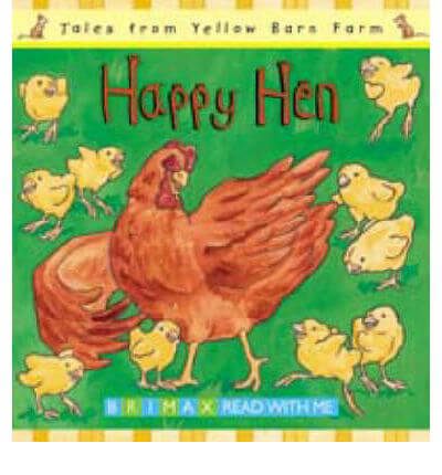 Happy-Hen-Tales-For-The-Yellow-Barn-Farms-by-Gill-Davies