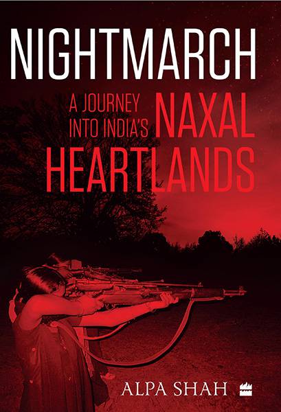 Nightmarch-by-Alpa-Shah