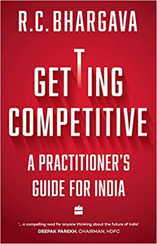 Getting-Competitive-A-Practitioners-Guide-for-India-by-RC-Bhargava