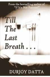 Till-the-Last-Breath-by-Durjoy-Datta